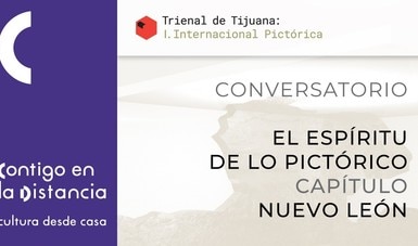 Invita el Cecut a nuevo conversatorio digital sobre la Trienal Tijuana I: Pictórica Internacional