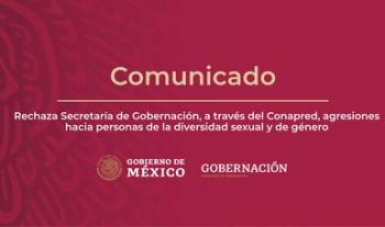 Rechaza Secretaría de Gobernación, a través del Conapred, agresiones hacia personas de la diversidad sexual y de género