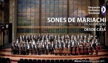 La Orquesta Sinfónica Nacional celebra el 15 de septiembre con el estreno de Sones de mariachi, de Blas Galindo