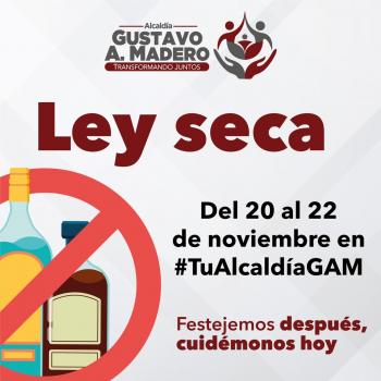 Aplicará ley seca la alcaldía Gustavo A. Madero
