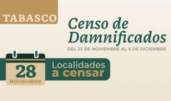 Continúa este sábado en Tabasco censo de viviendas afectadas; esta vez en 146 localidades
