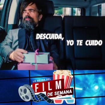 El Film de la Semana "Descuida, yo te cuido", inquietante humor negro