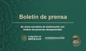 Se reúne Gobernación con madres de personas desaparecidas