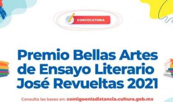 Convocan al Premio Bellas Artes de Ensayo Literario José Revueltas 2021