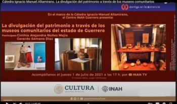 Destacan el papel de los museos comunitarios en la divulgación del patrimonio cultural de Guerrero