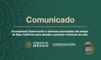 Acompañará Gobernación a diversas autoridades del estado de Baja California para atender y prevenir crímenes de odio