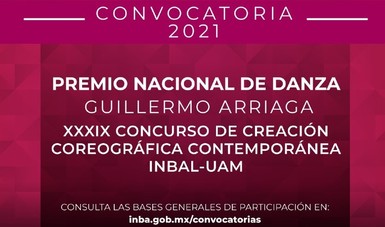 El INBAL y la UAM convocan a participar en el Premio Nacional de Danza Guillermo Arriaga 