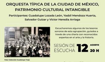 Rememorarán 10 años de la Orquesta Típica de la Ciudad como patrimonio intangible de la CDMX en “Fonoteca Nacional desde Casa”