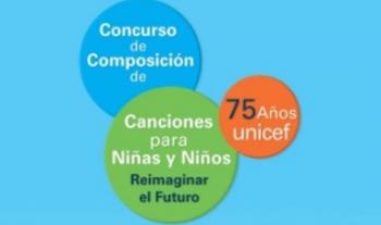 Abren convocatoria para el Concurso de Composición de Canciones para Niñas y Niños Reimaginar el futuro 75 Años UNICEF