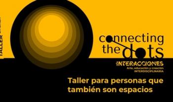 El Cenart colabora en Connecting the dots: Tercer Foro Internacional sobre Creatividad, Arte y Cultura Digital