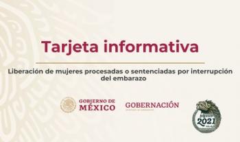 Liberación de mujeres procesadas o sentenciadas por interrupción del embarazo