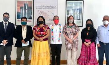 El INALI realizó la inauguración de la Jornada Nacional por la Reconstrucción Lingüística de México