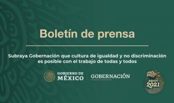 ​​​​​​​Subraya Gobernación que cultura de igualdad y no discriminación es posible con el trabajo de todas y todos
