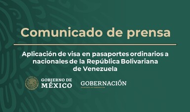 Aplicación de visa en pasaportes ordinarios a nacionales de la República Bolivariana de Venezuela