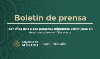 Identifica INM a 388 personas migrantes extranjeras en dos operativos en Veracruz