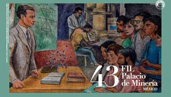 Iniciará la edición 43 de la Feria Internacional del Libro del Palacio de Minería