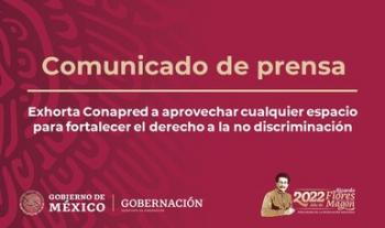 Exhorta Conapred a aprovechar cualquier espacio para fortalecer el derecho a la no discriminación