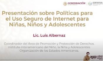 Reconoce Instituto Interamericano del Niño, Niña y Adolescentes de la OEA labor de comisión sobre tecnologías de la información del Sipinna
