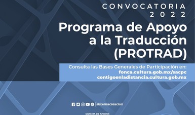 El Sistema de Apoyos a la Creación y Proyectos Culturales publica la convocatoria del Programa de Apoyo a la Traducción 2022