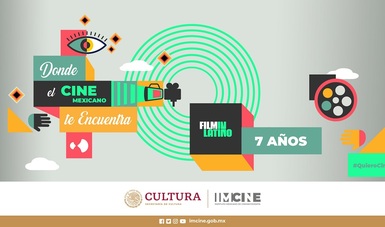 FilminLatino, la plataforma de cine en línea del Imcine, celebra siete años de acercar el cine mexicano a todas las personas