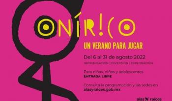 Alas y Raíces invita a niñas y niños a disfrutar de unas vacaciones de ensueño en “Onírico, un verano para jugar”