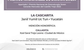 Janil Yumil Uc Tun es el ganador del Premio Nacional de Dramaturgia Joven Gerardo Mancebo del Castillo Trejo 2022
