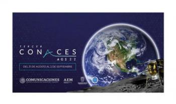 Realizarán Tercer Congreso Nacional de Actividades Espaciales "Conaces 2022"