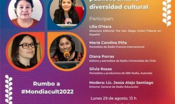 Rumbo a Mondiacult 2022 se realiza el Foro Fronteras: los medios públicos ante la diversidad cultural