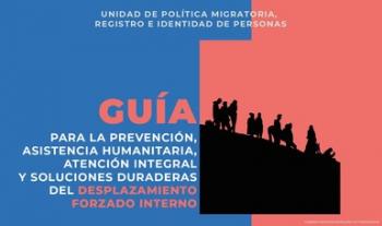   Propone Gobernación a estados metodología para la atención integral del Desplazamiento Forzado Interno