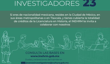 El Inehrm lanza sus convocatorias a Tesis de investigación y Jóvenes investigadores 2023