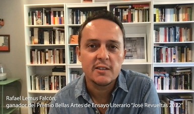  Rafael Lemus Falcón recibe el Premio Bellas Artes de Ensayo Literario José Revueltas 2022