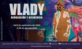 ​​​​​​​Vlady. Revolución y disidencia, magna exposición en el Colegio de San Ildefonso