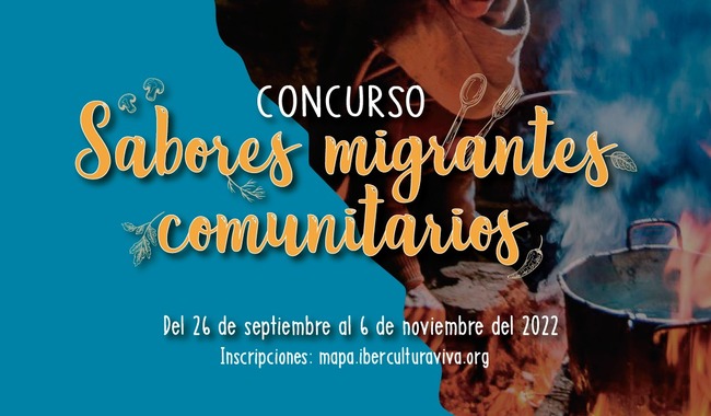  IberCultura Viva visibilizará el intercambio cultural de la cocina tradicional mediante la convocatoria Sabores Migrantes Comunitarios
