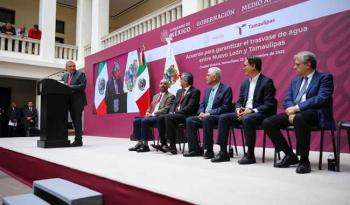 Anuncian Gobernación y Conagua acuerdo para trasvase de agua entre Nuevo León y Tamaulipas