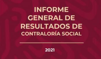 Se vigilan más de 31 mil mdp en 2021 por medio de Comités de Contraloría Social de la Administración Pública Federal: SFP