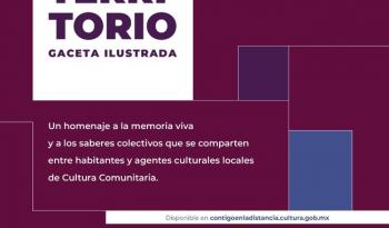 Cultura Comunitaria presenta “Territorio. Gaceta ilustrada”