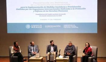 Presentan protocolo de gobernación para implementar medidas cautelares emitidas por organismos internacionales de derechos humanos