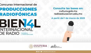 Abren convocatoria para Concurso Internacional de Producciones Radiofónicas en la 14° Bienal Internacional de Radio