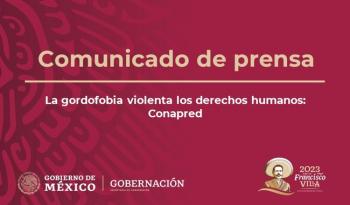 Conapred pide respeto a todas las corporalidades en el Ciclo de Conversatorios 2023