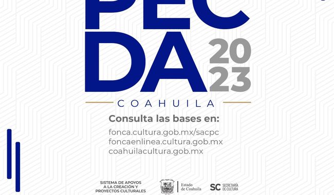 Convocatoria PECDA Coahuila 2023: estímulos económicos para proyectos de creación artística