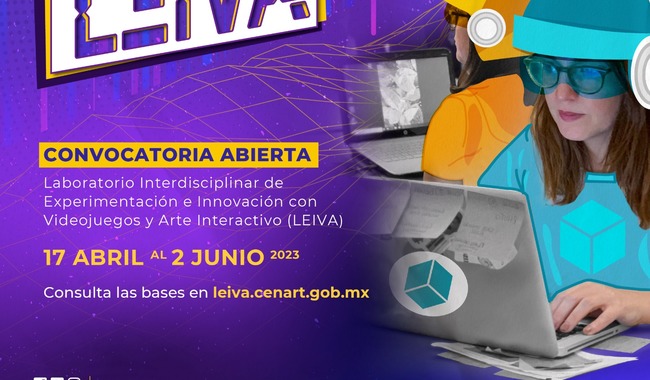 CENART abre registro para LEIVA 2023: Laboratorio de experimentación e innovación con videojuegos y arte interactivo