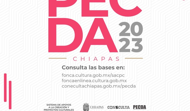 Convocatoria PECDA 2023: Apoyo a la Creación y Desarrollo Artístico en Chiapas