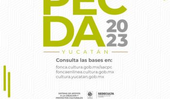 Convocatoria PECDA 2023 busca impulsar el talento artístico en Yucatán con 34 estímulos en diversas disciplinas
