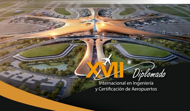 ASA y el IPN impartirán decimoséptimo Diplomado Internacional en Ingeniería y Certificación de Aeropuertos