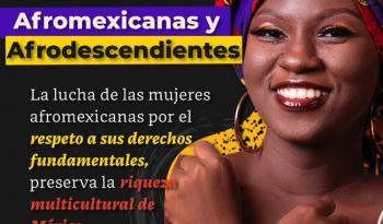 Conapred se compromete a luchar contra la discriminación y el racismo en el Día Internacional de la Mujer Afrodescendiente
