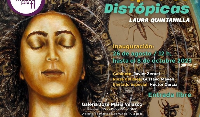 Espirales Distópicas: Exposición de Laura Quintanilla en la Galería José María Velasco del Inbal