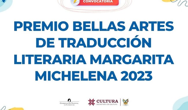 Convocatoria Premio Bellas Artes de Traducción Literaria Margarita Michelena 2023 Abierta