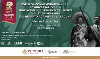 Conmemoración del 110 aniversario de la división del norte y los 87 años de la reforma agraria en la laguna