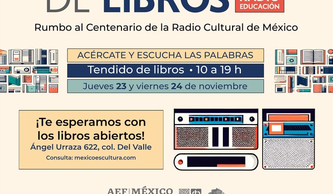 Radio educación y FCE celebran el centenario con tendido de libros y charlas literarias