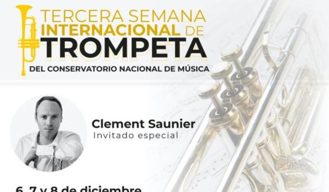 Celebración de la 3ra semana internacional de trompeta en el conservatorio nacional de música